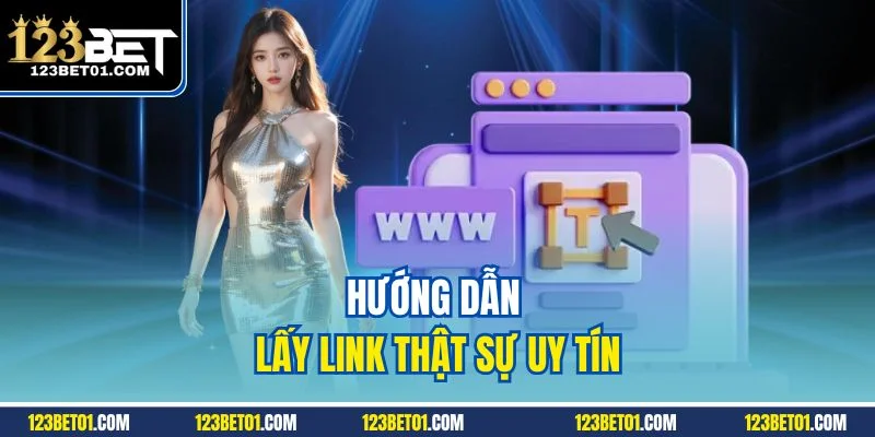 123bet Link Chính Thức – Vào 123BET Nhanh, Không Bị Chặn Hướng dẫn lấy link thật sự uy tín