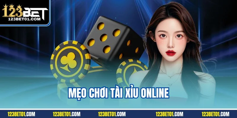 Mẹo chơi tài xỉu online