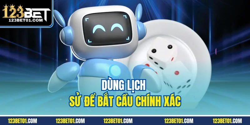 Mẹo Soi Cầu Xóc Đĩa 123BET Chuẩn Nhất – Bắt Cầu Là Trúng Dùng lịch sử để bắt chính xác