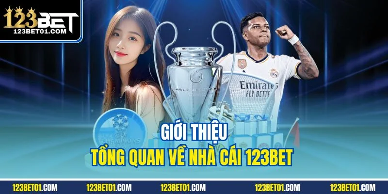 Nhà Cái 123BET Uy Tín Hàng Đầu – Cá Cược Chuẩn Quốc Tế Giới thiệu tổng quan về nhà cái 123BET